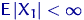 ${\mathsf E}\,\lvert X_1\rvert<\infty$
