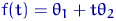 $f(t)=\theta_1+t\theta_2$