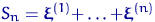 $S_n=\text{\boldmath\ensuremath \xi}^{(1)}{+}\ldots{+}\text{\boldmath\ensuremath \xi}^{(n)}$