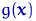 $g({\mathbf x})$