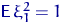 ${\mathsf E}\,\xi_1^2=1$