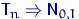 ${\mathsf T}_n\Rightarrow {\mathsf N}_{0,1}$