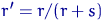 $r'=r/(r+s)$