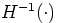 $H^{-1}(\cdot )$