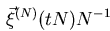 $\vec{\xi}^{(N)}(tN)N^{-1}$