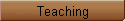 Teaching